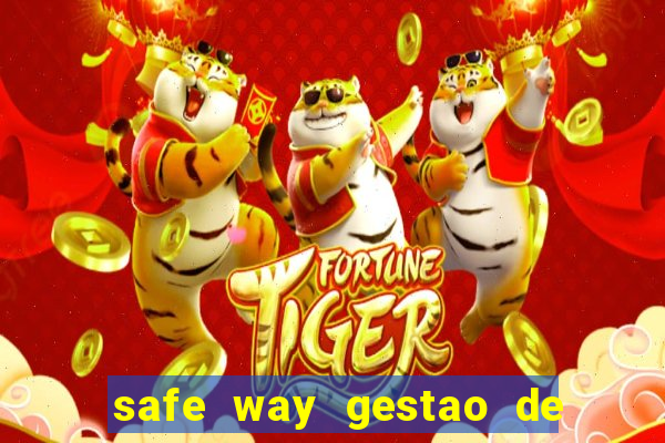 safe way gestao de recursos financeiros